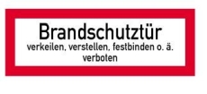 Brandschutztür verkeilen...verboten, Folie selbstklebend, 21 x 7,4 cm